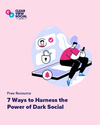 7-Ways-to-Harness-the-Power-of-Dark-Social-thumbnail