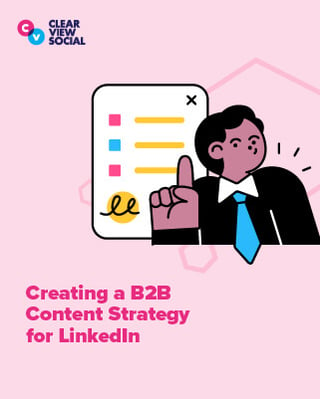 Creating-a-B2B-Content-Strategy-for-LinkedIn-thumbnail-1